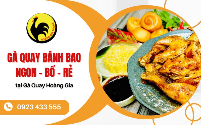 gà quay bánh bao