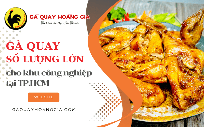 gà quay số lượng lớn