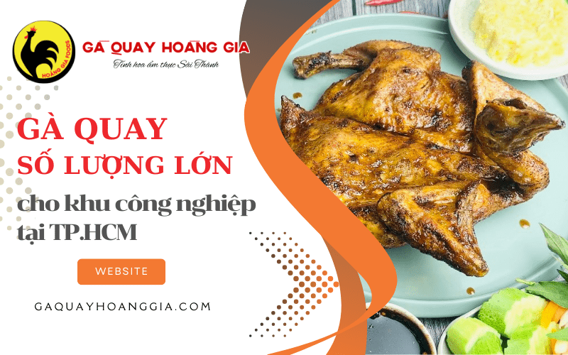 gà quay số lượng lớn