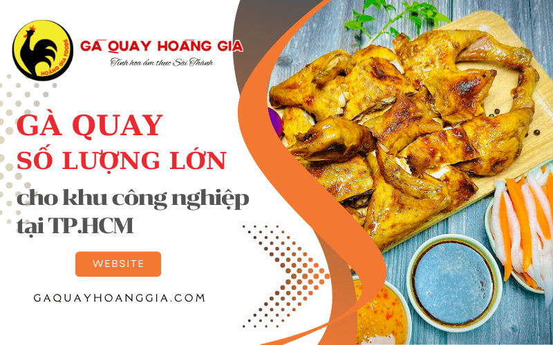 gà quay số lượng lớn