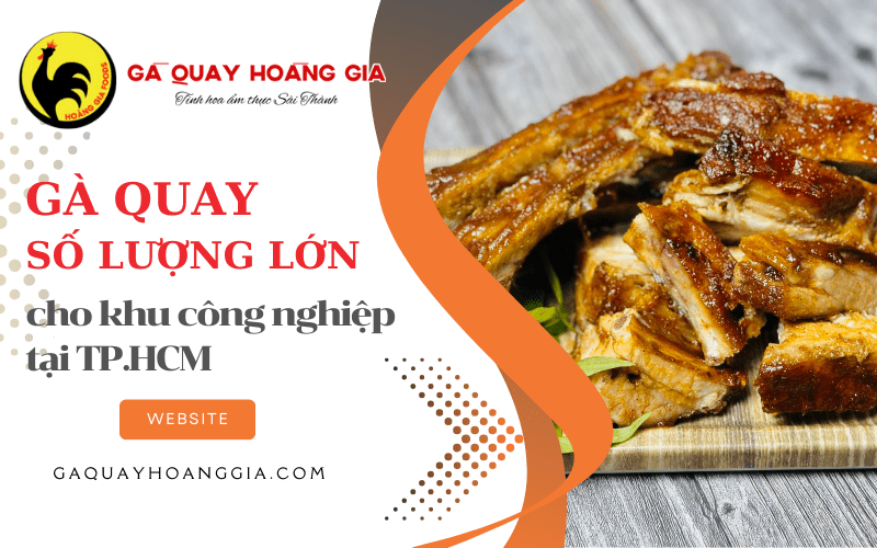 gà quay số lượng lớn